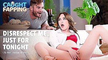 Lilly Bell Disrespect Me Just For Tonight 1