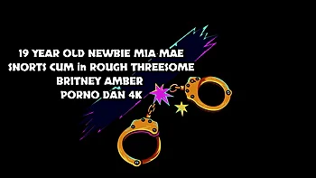 19 Year Old Newbie Mia Mae Snorts Cum In Rough Threesome W Britney